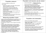 Population pressure Population and resource use are uneven