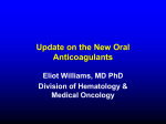 History of anticoagulant therapy