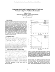 Combining Spatial and Temporal Aspects of Prediction