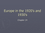 Europe in the 1920’s and 1930’s Chapter 24