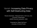 Vanish : Increasing Data Privacy with Self-Destructing Data