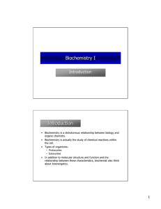 Biochemistry I INTRO