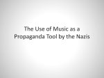 The Use of Music as a Propaganda Tool by the Nazis