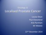 Localised Prostate Cancer - North West Urology Registrar Group