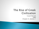 The Rise of Greek Civilization