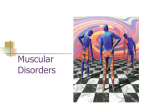 Muscular Disorders