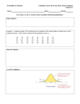 use when n 30 or σ known with a normally distributed population