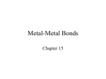 Metal-Metal Bonds