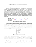 Developing Binuclear Metal Complexes for Catalysis