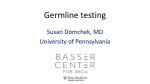 Many of our patients should have already had germline testing