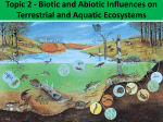 Biotic and Abiotic Influences on Ecosystems