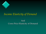 Income Elasticity of Demand