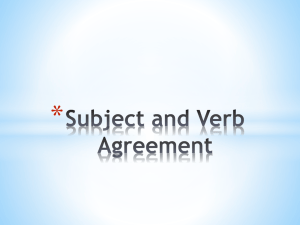 Subject and Verb Agreement