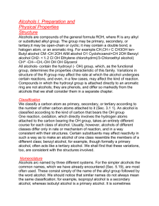 Alcohols I. Preparation and Physical Properties Structure Alcohols