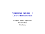 Course Introduction - Boston College Computer Science Department