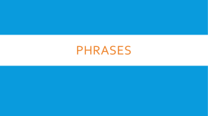 Phrases - Mrs. Murray`s English