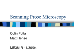 Scanning Probe Microscopy