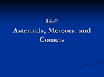 Asteroids, Meteors, and Comets