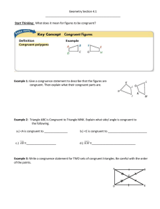 Geometry Section 4.1 Start Thinking: What does it mean for figures