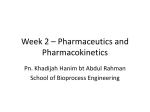 Pharmacokinetics is