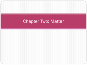 Chapter Two: Matter