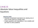 ATM 2.4 and 2.5 Absolute Value Equations and Inequalities