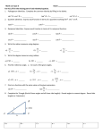 Math 113 Quiz 6 Name For #1-3, fill in the missing part of each