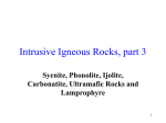 Syenite, Phonolite, Ijolite Carbonatite, Ultramafic Rocks and