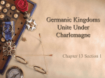 Germanic Kingdoms Unite Under Charlemagne