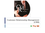 Customer Relationship Management (CRM)