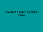 Civilization in the Huang He Valley