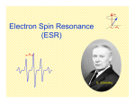 Electron Spin Resonance (ESR)