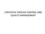 STATISTICAL PROCESS CONTROL AND QUALITY MANAGEMENT