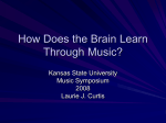 How Does the Brain Learn Through Music?