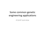 The genetic engineers toolkit