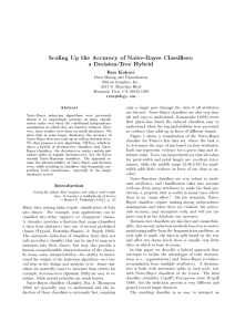 Scaling Up the Accuracy of Naive-Bayes Classi ers: a Decision