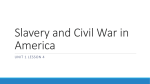 Slavery and Civil War in America