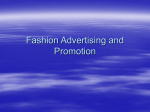 Fashion Advertising and Promotion