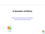 A Question of Ethics