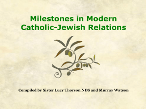 Modern Milestones in Catholic-Jewish Relations