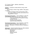 Ch 13 Lesson 2 Notes * addiction, dependence, secondhand smoke