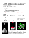 Methane, CH Water, H2 O Table salt, NaCl