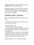 Empirical Formulas: Formulas in the lowest whole number