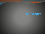 Telescopes