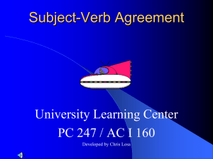 Subject-Verb Agreement