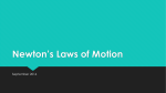 Newton`s Laws of Motion