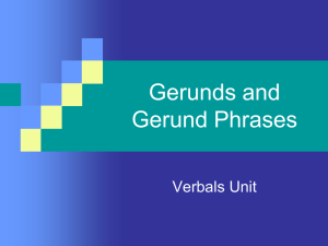 Gerunds and Gerund Phrases