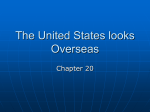 The United States looks Overseas