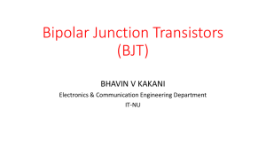 Bipolar Junction Transistors (BJT)