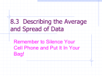 8.3 Describing the Average and Spread of Data